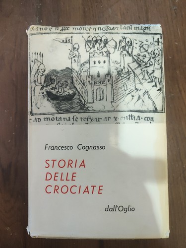 Libri storia delle crociate - storia,