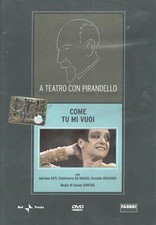 Come tu mi vuoi - DVD A Teatro con Pirandello - Versione da edicola - DVD in ...