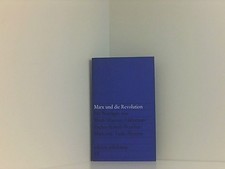 Marx und die Revolution (Mit