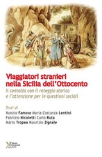 Libri Viaggiatori Stranieri Nella Sicilia Dell'Ottocento. Il Contatto Con Il Ret
