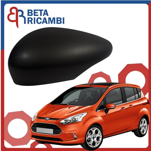 Calotta specchietto ford - calotta, b-max