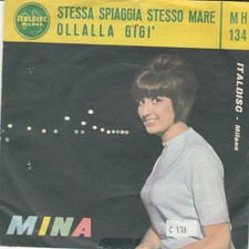 MINA RARO 45 Giri del 1963 STESSA SPIAGGIA STESSO MARE / OLLALLA' GIGI