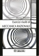Esercizi risolti di Meccanica