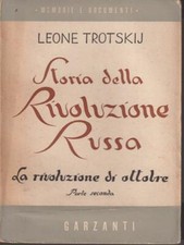 STORIA DELLA RIVOLUZIONE RUSSA. 3VV TROTSKIJ LEONE GARZANTI LIBRI 1946