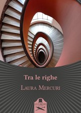 Libri Laura Mercuri - Tra Le