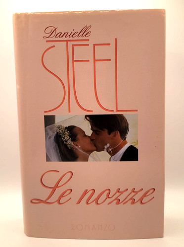 Danielle steel nozze - -, le