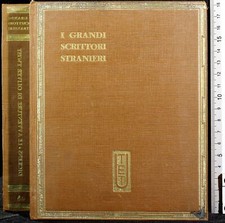 I GRANDI SCRITTORI STRANIERI