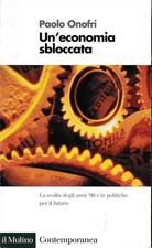 Un'economia sbloccata. La