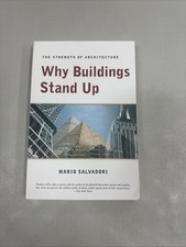 Why Buildings Stand Up : The