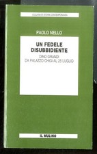 FEDELE DISUBBIDIENTE. DINO