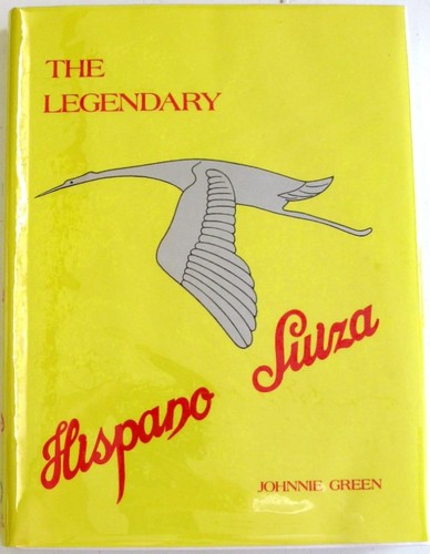 The legendary hispano - legendary, suiza