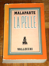 Malaparte  "LA PELLE"  Vallecchi 1962