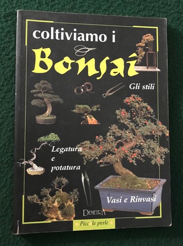 Coltiviamo bonsai stili - coltiviamo, i