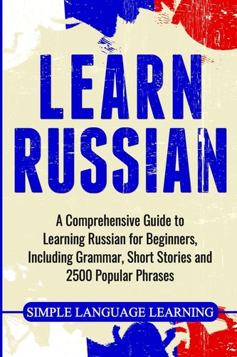 Learn russian comprehensive - russian:,