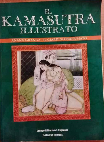 Kamasutra illustrato - il,