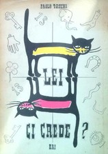 LEI CI CREDE? TOSCHI PAOLO ERI 1957 COLLANA VARIETA' BROSSURA CON ALETTE