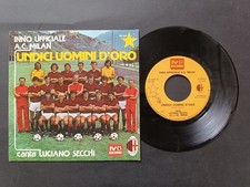 Vinile 45 giri INNO UFFICIALE A.C. MILAN Undici Uomini d'Oro