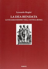 La dea bendata. Fortuna e lo