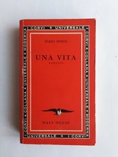 Italo Svevo - Una vita - Dall'Oglio 1962