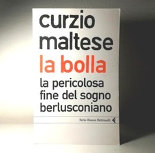LA BOLLA LA FINE DEL SOGNO