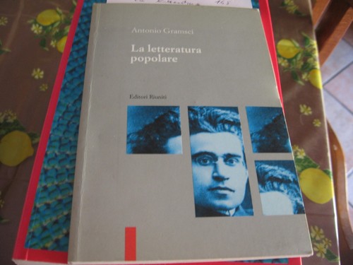Gramsci letteratura popolare - gramsci,,