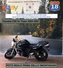 Sono Disponibili Ricambi moto usati scrivi x info Yamaha FZ6 S1 Fazer 2004 2007