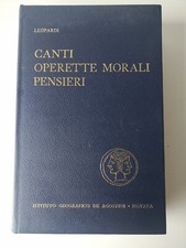 Canti operette morali pensieri-Leopardi-DeAgostini ed.-1967
