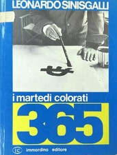 Sinisgalli Leonardo I MARTEDI'