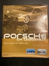 Giancarlo Reggiani PORSCHE DA LEGGENDA TUTTI I MODELLI DAL 1948 