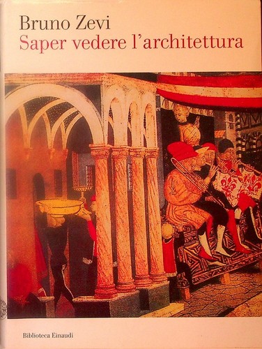 Saper vedere architettura - saper, l'architettura