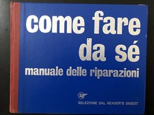 Come Fare Da Se’.Manuale