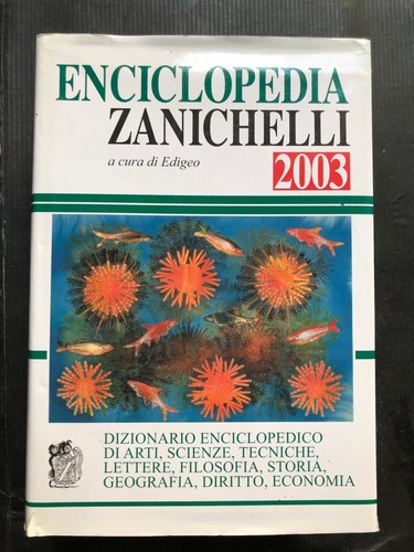 Enciclopedia zanichelli 2003 - zanichelli,
