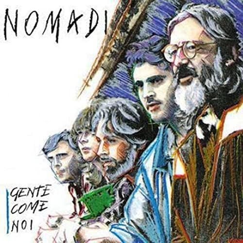 Nomadi gente come - come, noi