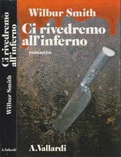 Ci rivedremo all'inferno. 