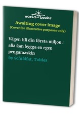 Vägen till din första miljon