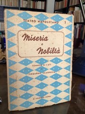 TEATRO NAPOLI - EDUARDO SCARPETTA- MISERIA E NOBILTÀ- COLONNESE 1946