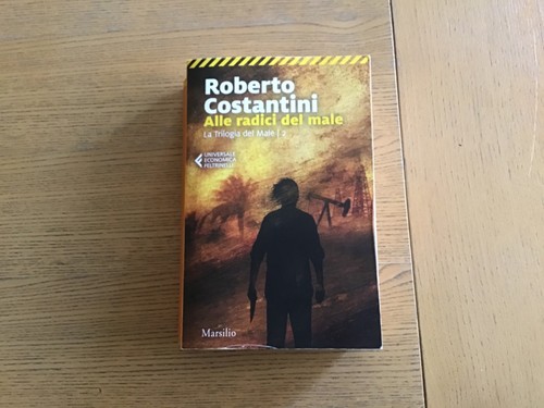 Alle radici del male roberto - alle,