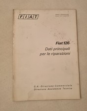 fiat 126 manuale documentazione dati principali riparazioni Edizione 1972