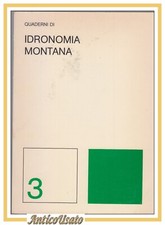 QUADERNI DI IDRONOMIA MONTANA numero 3 1983 rivista idrologia forestale idraulic