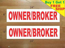OWNER / BROKER 6"x24" REAL