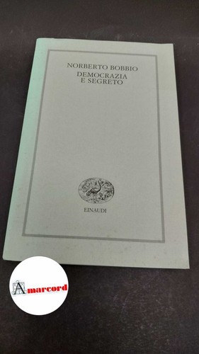 Bobbio democrazia segreto - democrazia, e