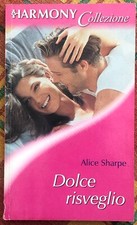  Harmony Collezione n. HP62A - Dolce risveglio di Alice Sharpe, 2001, Harlequ