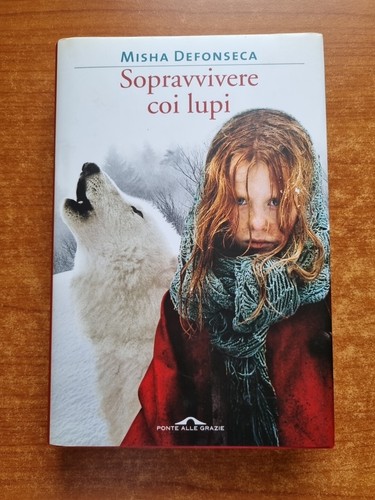 Misha defonseca sopravvivere - defonseca-,