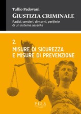 Giustizia criminale. Vol. 2 -