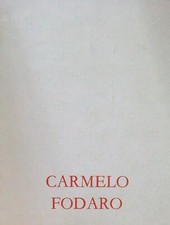 CARMELO FODARO AA.VV. GALLERIA DELLA TARTARUGA 1984  SPILLATO