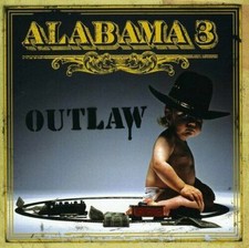 Alabama 3 - Outlaw .