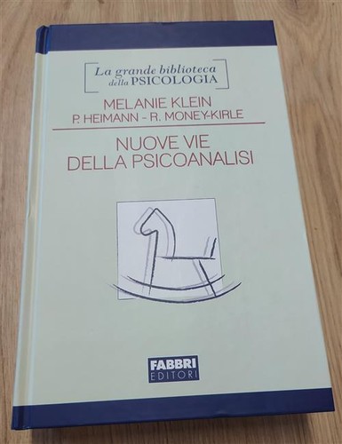 Nuove vie della psicoanalisi - nuove,