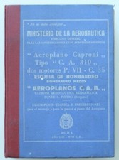 MANUALI MILITARI 1939 REGIA AERONAUTICA AEROPLANO CAPRONI Tipo C.A. 310 SPAGNOLO