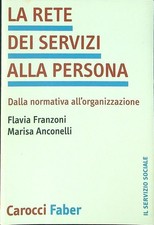 LA RETE DEI SERVIZI ALLA
