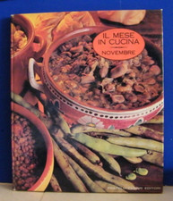 -IL MESE IN CUCINA - NOVEMBRE - FRATELLI FABBRI EDITORE - 1968